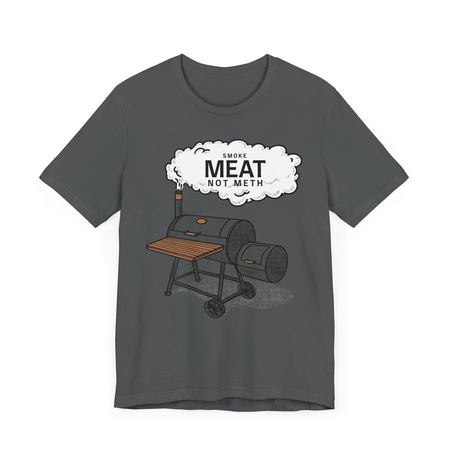 Smoke meat not meth