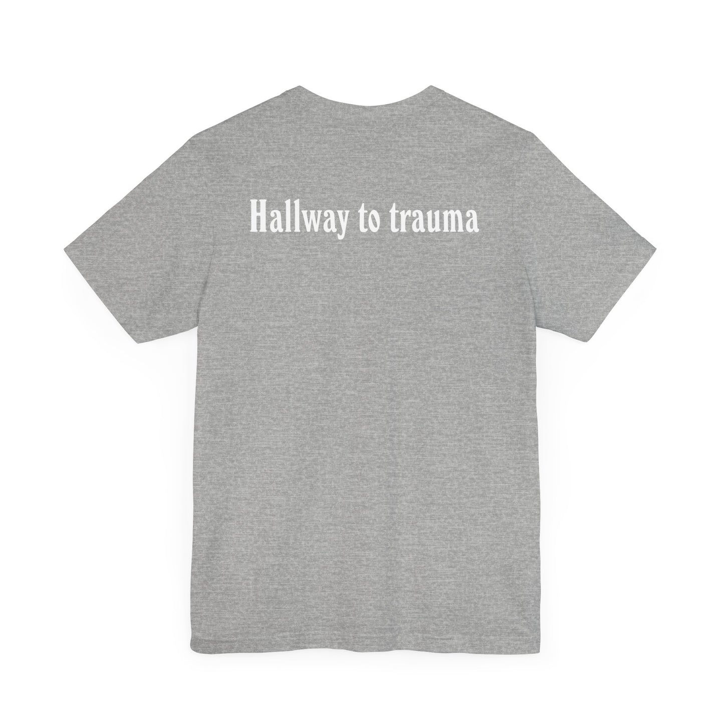 Hallway to trauma