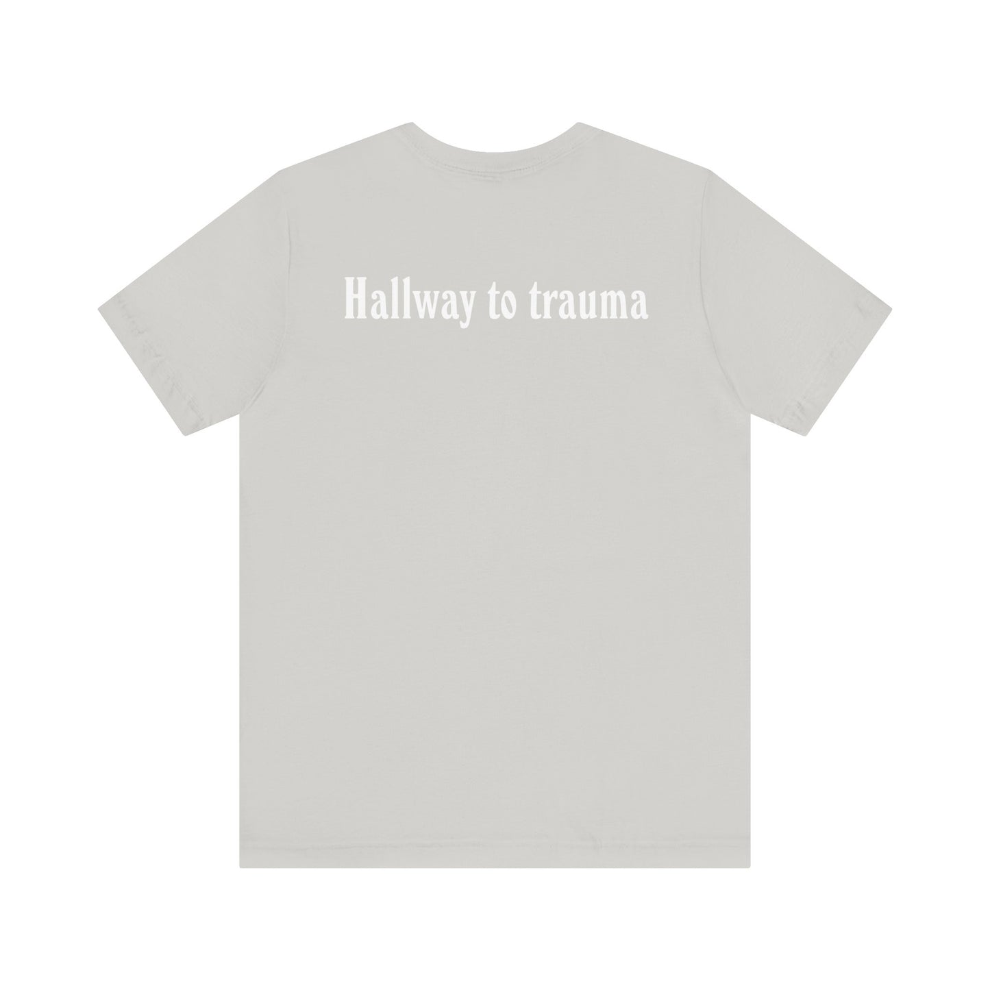 Hallway to trauma