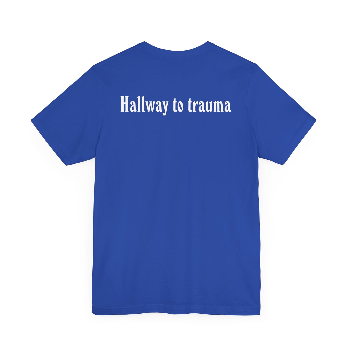 Hallway to trauma