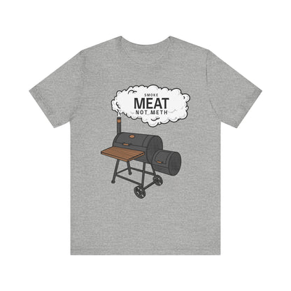 Smoke meat not meth