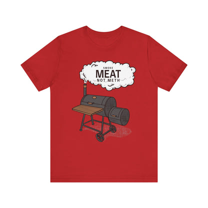 Smoke meat not meth