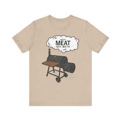 Smoke meat not meth
