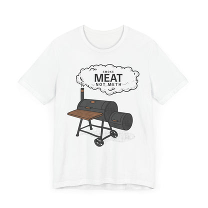 Smoke meat not meth