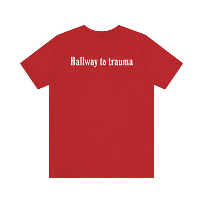 Hallway to trauma
