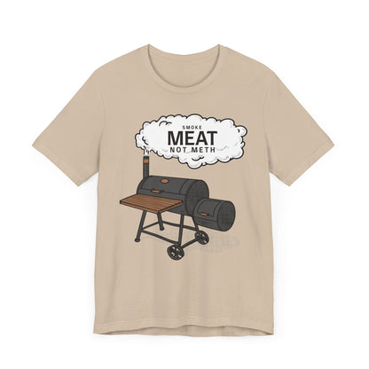 Smoke meat not meth