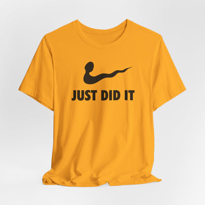 Just Did It Nike Parody