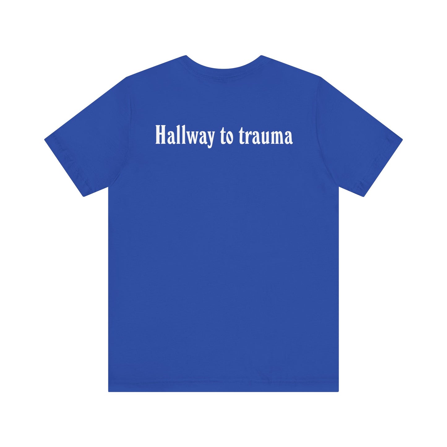 Hallway to trauma