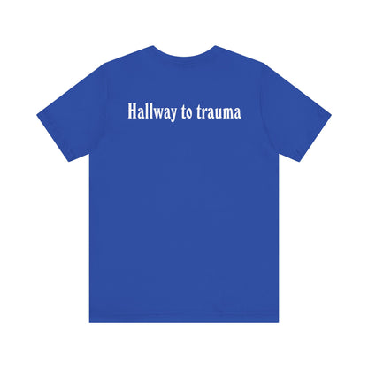 Hallway to trauma