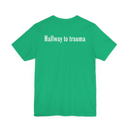 Hallway to trauma