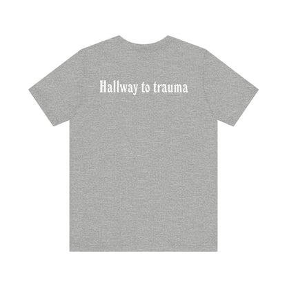 Hallway to trauma