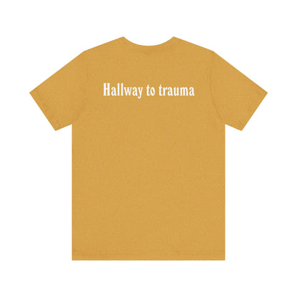 Hallway to trauma